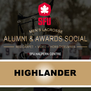 SFU Men's Lacrosse - Alumni & Awards Social (Highlander - Current Player / Grad 2021-23)